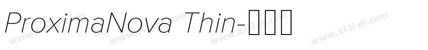 ProximaNova Thin字体转换